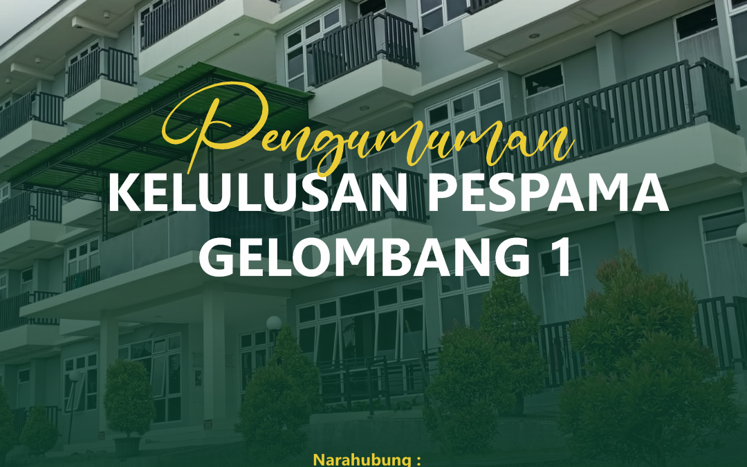 Pengumuman Kelulusan PESPAMA Gelombang 1 2023/2024