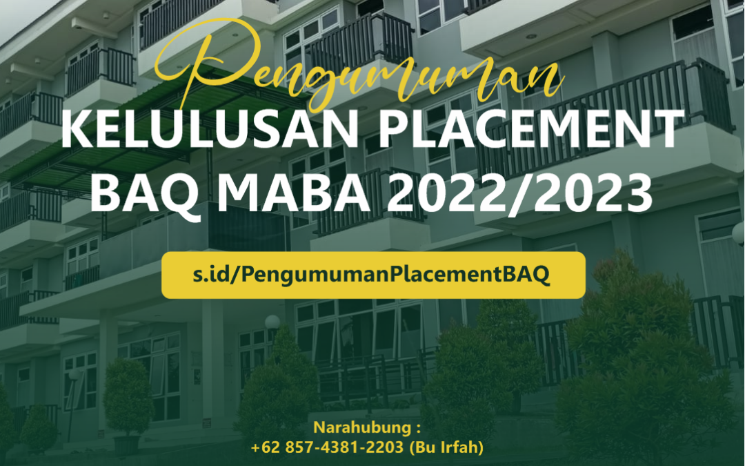 Pengumuman Hasil Placement BAQ MABA 2022/2023