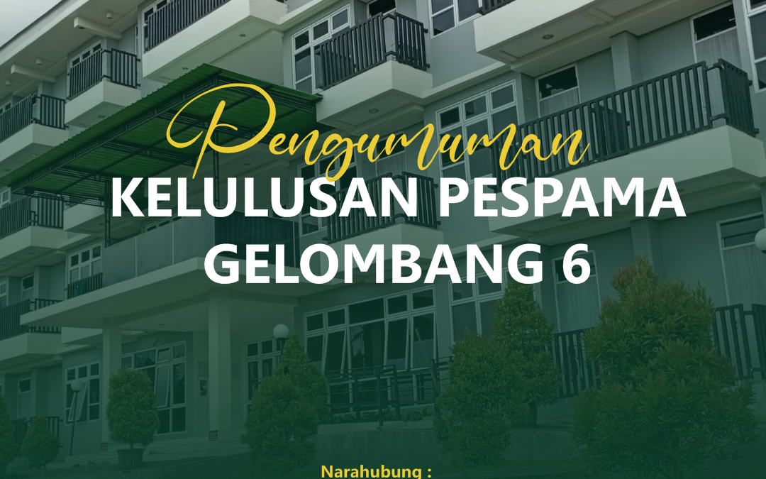 Pengumuman Pespama Gelombang 6 2022/2023